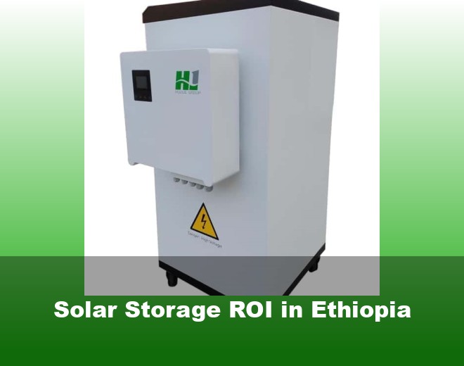 Solar Storage ROI in Ethiopia